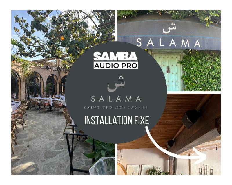 Installation sonorisation restaurant Salama à Saint-Tropez Var 83