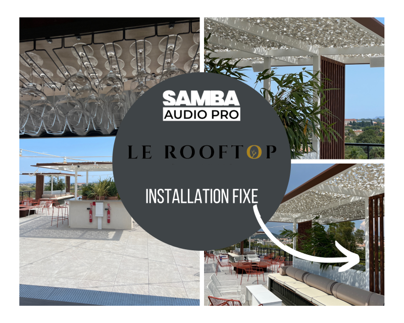 Installation sonorisation Le ROOFTOP à Hyères Var 83